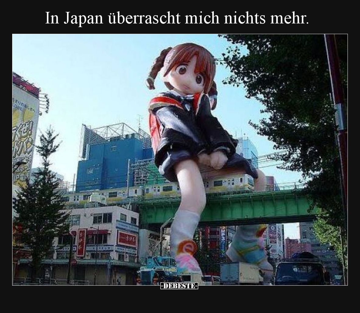 In Japan überrascht mich nichts mehr.