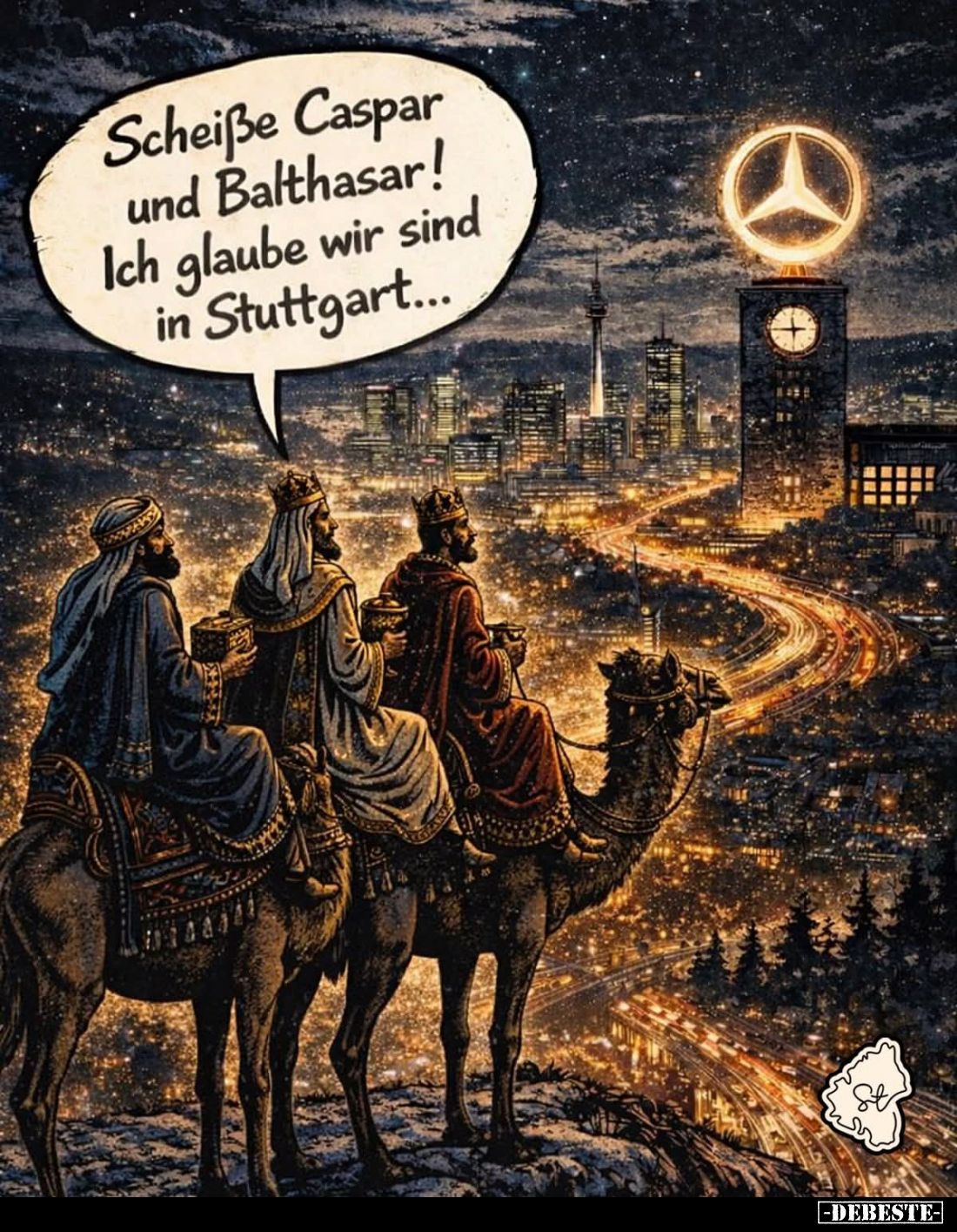 Schei*ße Caspar und Balthasar! Ich glaube wir sind.. - Lustige Bilder | DEBESTE.de