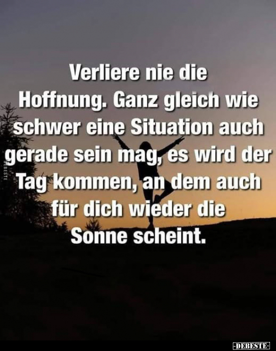 Hoffnung, Ganz, Kommen, Die Sonne Scheint, Sonne