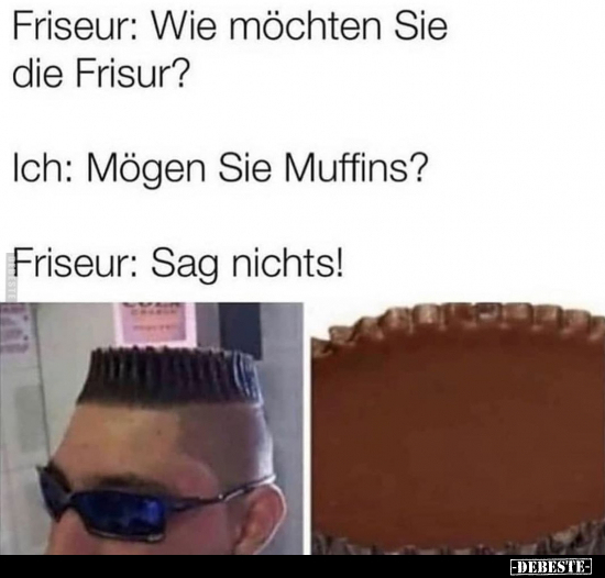 Friseur: Wie möchten Sie die Frisur?.. - Lustige Bilder | DEBESTE.de