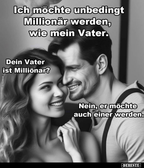 Ich möchte unbedingt Millionär werden.. - Lustige Bilder | DEBESTE.de