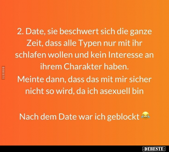 2. Date, sie beschwert sich die ganze Zeit, dass alle Typen.. - Lustige Bilder | DEBESTE.de