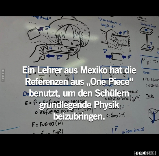 Ein Lehrer aus Mexiko hat die Referenzen aus " One Piece".. - Lustige Bilder | DEBESTE.de