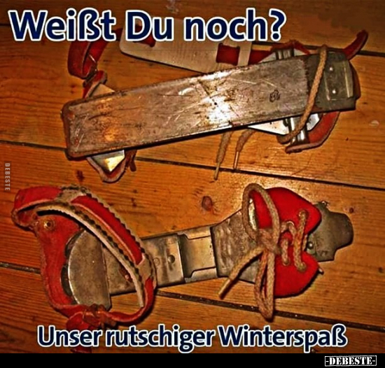 Weißt Du noch?..