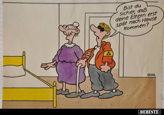 Bist du sicher, daß deine Eltern erst spät nach Hause.. - Lustige Bilder | DEBESTE.de