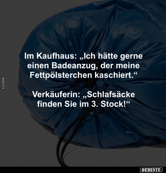 Im Kaufhaus: "Ich hätte gerne einen Badeanzug.." - Lustige Bilder | DEBESTE.de