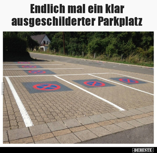 Endlich mal ein klar ausgeschilderter Parkplatz.. - Lustige Bilder | DEBESTE.de