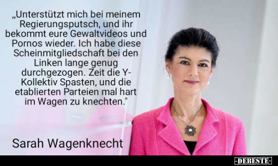 "Unterstützt mich bei meinem Regierungsputsch, und ihr.."