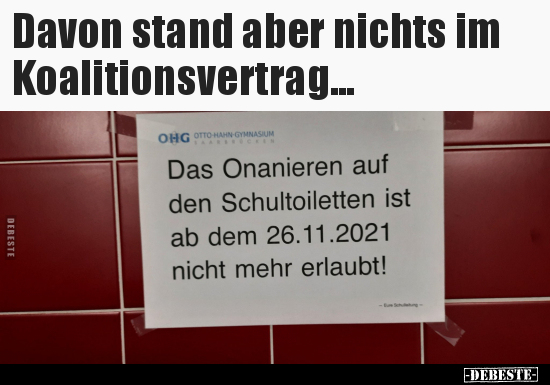 Davon stand aber nichts im Koalitionsvertrag... - Lustige Bilder | DEBESTE.de