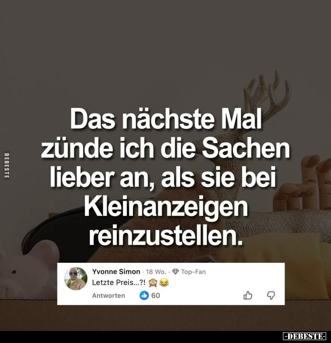 Das nächste Mal zünde ich die Sachen lieber an, als sie bei.. - Lustige Bilder | DEBESTE.de