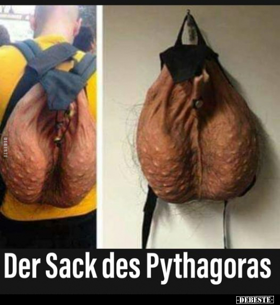 Der Sack des Pythagoras.. - Lustige Bilder | DEBESTE.de