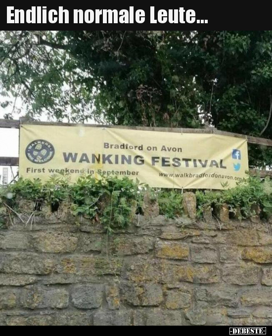 Endlich normale Leute...