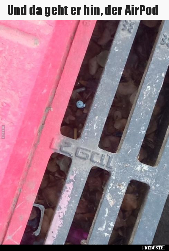 Und da geht er hin, der AirPod..