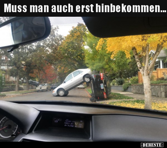 Muss man auch erst hinbekommen...
