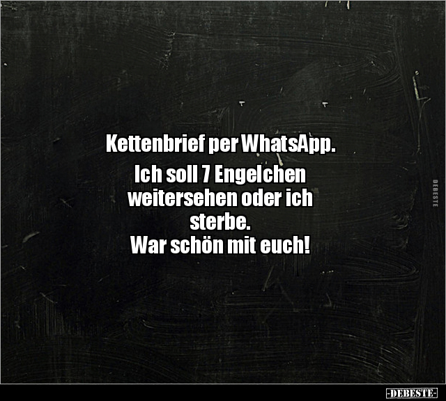 Kettenbrief per WhatsApp. Ich soll 7 Engelchen.. - Lustige Bilder | DEBESTE.de