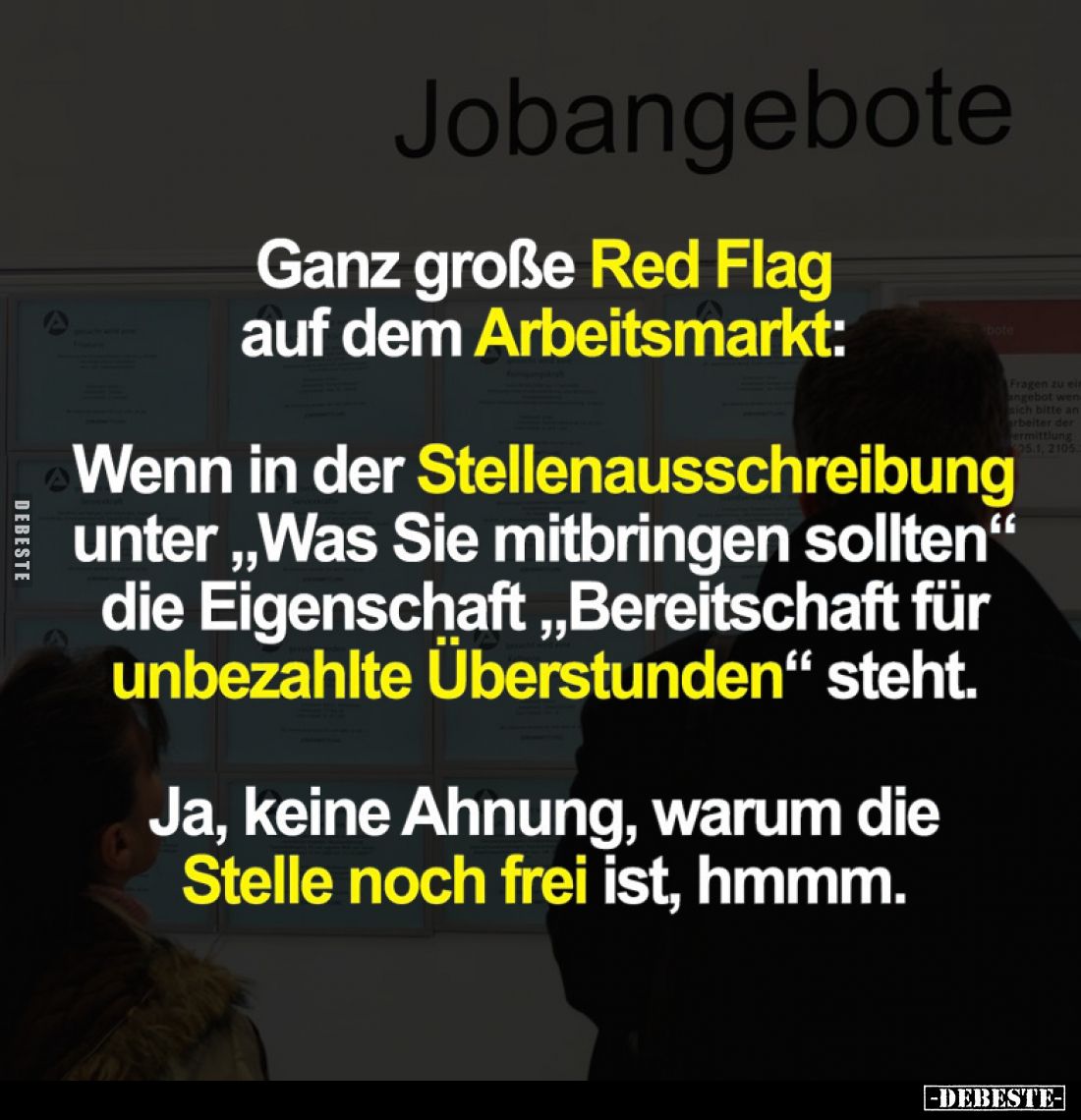Ganz große Red Flag auf dem Arbeitsmarkt: Wenn in der Stellenausschreibung unter "Was Sie mitbringen sollten" ringe...