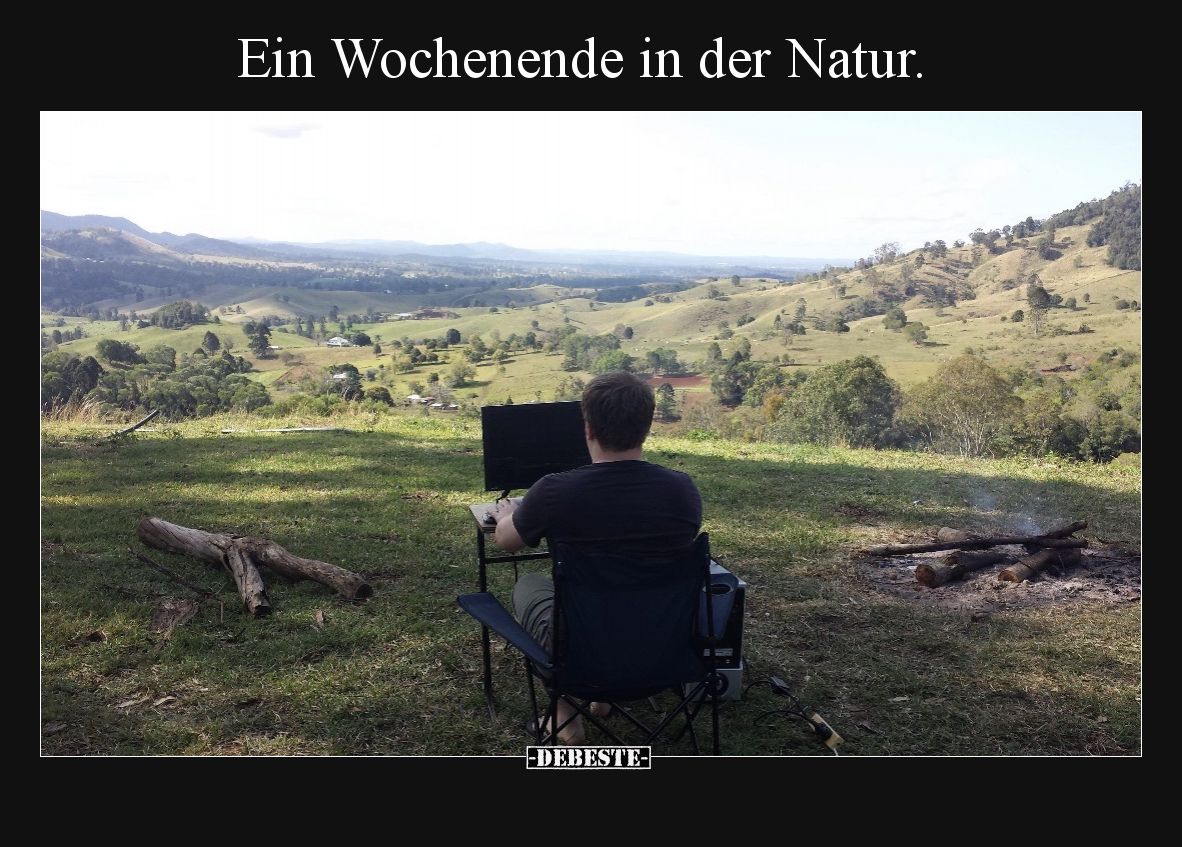 Ein Wochenende in der Natur.
