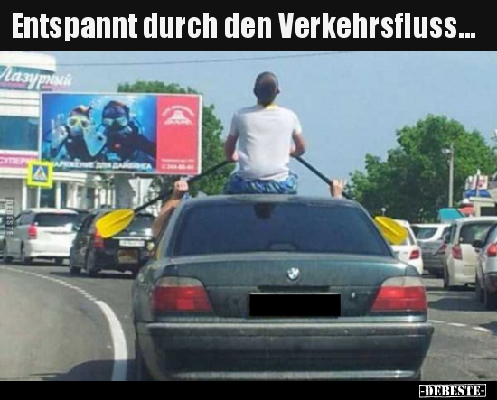 Entspannt durch den Verkehrsfluss...