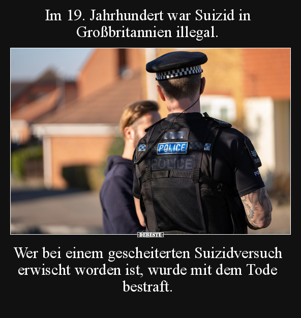 Im 19. Jahrhundert war Suizid in Großbritannien illegal.. - Lustige Bilder | DEBESTE.de