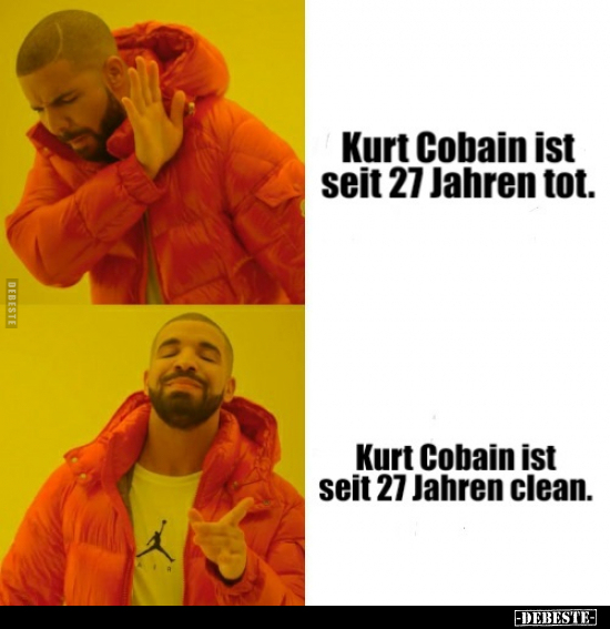 Kurt Cobain ist seit 27 Jahren tot... - Lustige Bilder | DEBESTE.de