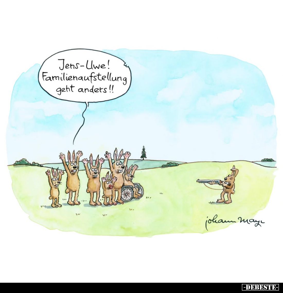 Jens-Uwe! Familienaufstellung geht anders!!