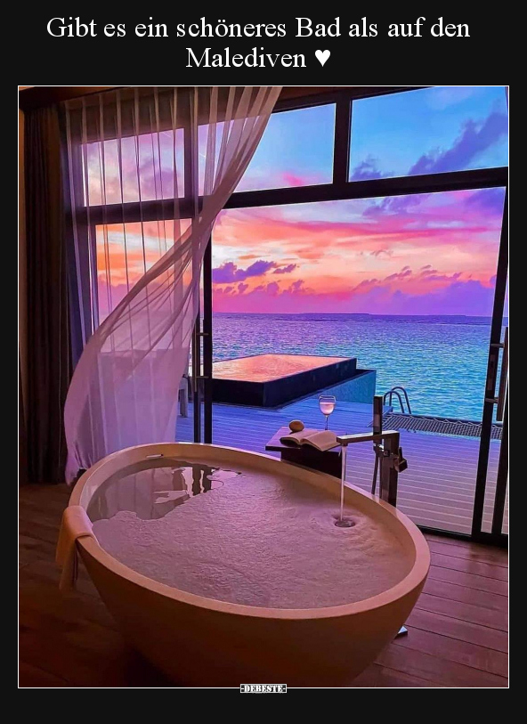 Gibt es ein schöneres Bad als auf den Malediven ♥.. - Lustige Bilder | DEBESTE.de
