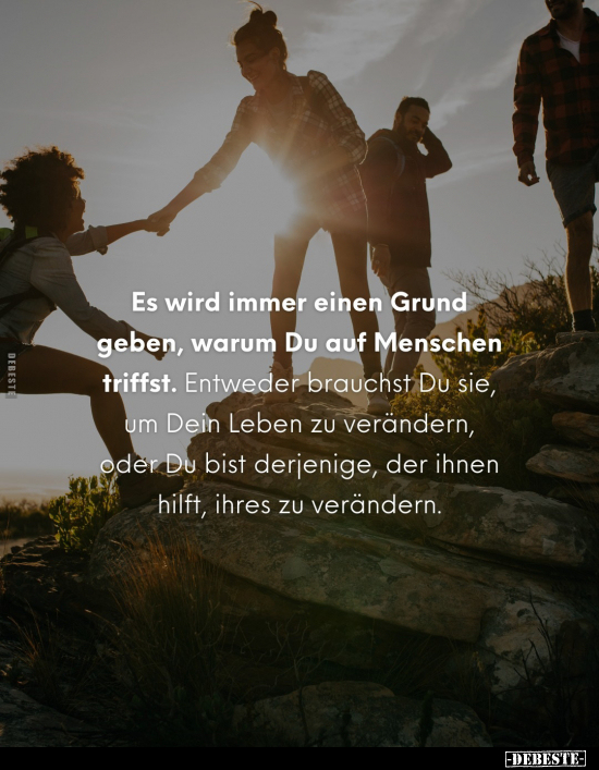 Es wird immer einen Grund geben, warum Du auf Menschen.. - Lustige Bilder | DEBESTE.de