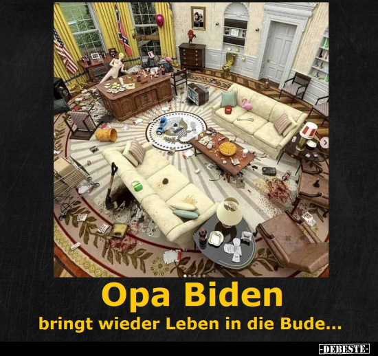 Opa Biden bringt wieder Leben in die Bude... - Lustige Bilder | DEBESTE.de
