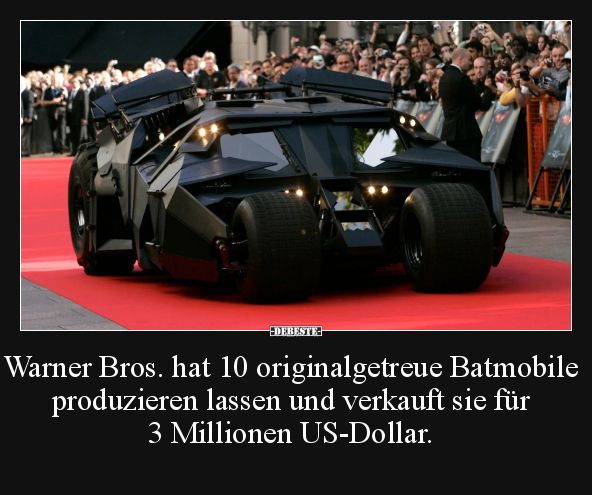 Warner Bros. hat 10 originalgetreue Batmobile produzieren.. - Lustige Bilder | DEBESTE.de