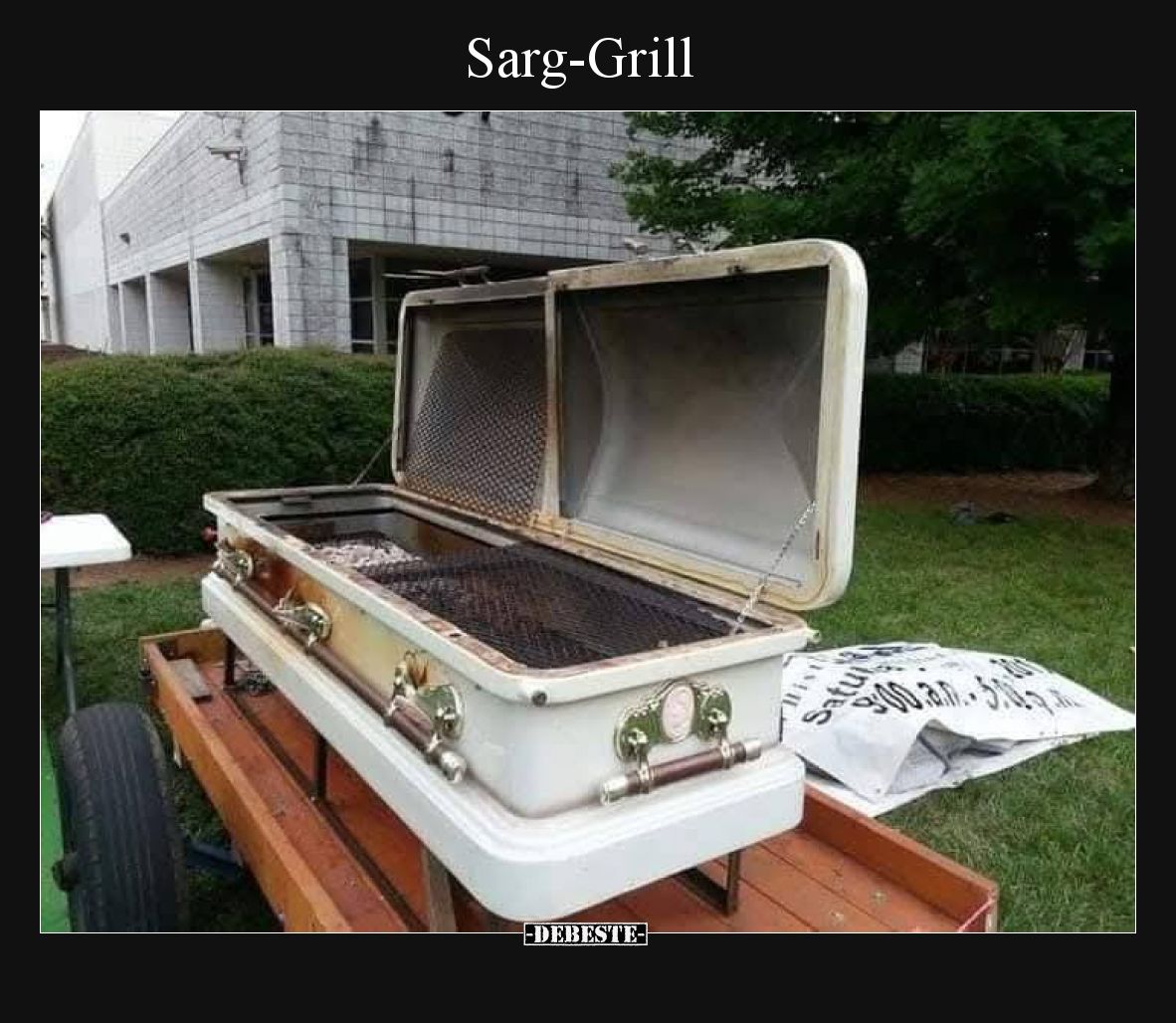 Sarg-Grill.. - Lustige Bilder | DEBESTE.de