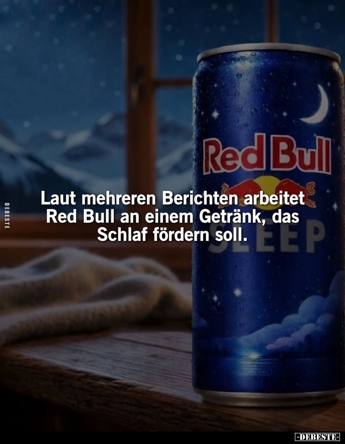 Laut mehreren Berichten arbeitet Red Bull an einem Getränk, das
Schlaf fördern soll.