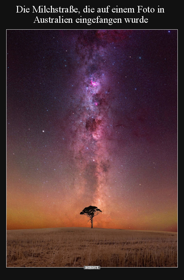Die Milchstraße, die auf einem Foto in Australien.. - Lustige Bilder | DEBESTE.de