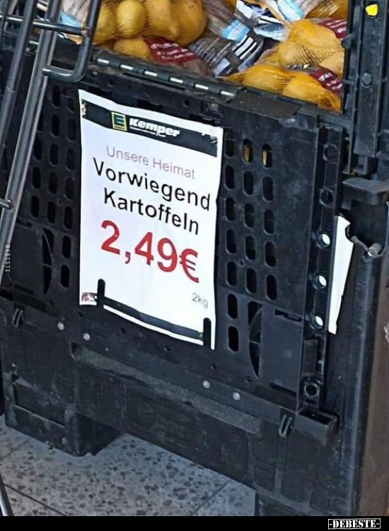 Vorwiegend Kartoffeln 2,49€.. - Lustige Bilder | DEBESTE.de