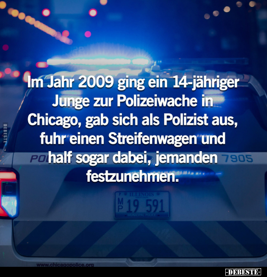 Im Jahr 2009 ging ein 14-jähriger Junge zur Polizeiwache in.. - Lustige Bilder | DEBESTE.de