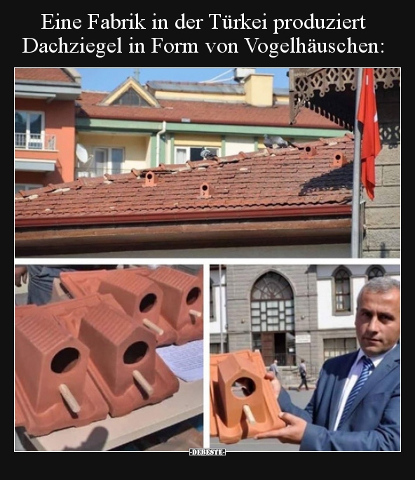 Eine Fabrik in der Türkei produziert Dachziegel in Form von.. - Lustige Bilder | DEBESTE.de