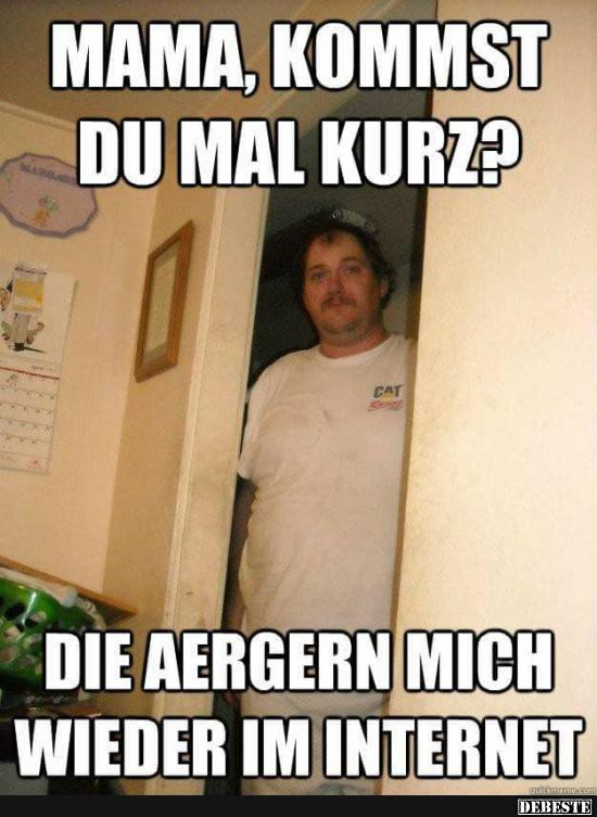 Mama, kommst du mal kurz..?