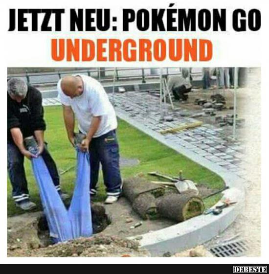 Jetzt Neu: Pokemon Go Underground - Lustige Bilder | DEBESTE.de