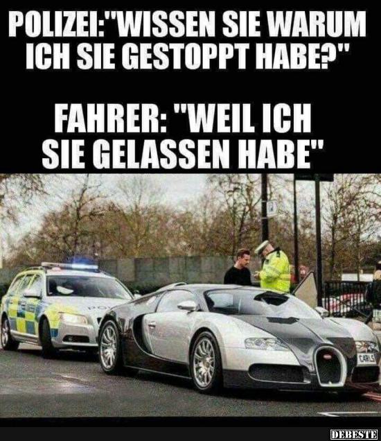 Polizei: 'Wissen Sie, warum ich Sie gestoppt habe?' - Lustige Bilder | DEBESTE.de