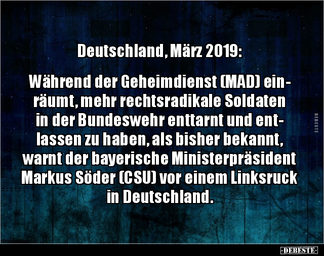 Deutschland, März 2019: Während der Geheimdienst (MAD).. - Lustige Bilder | DEBESTE.de