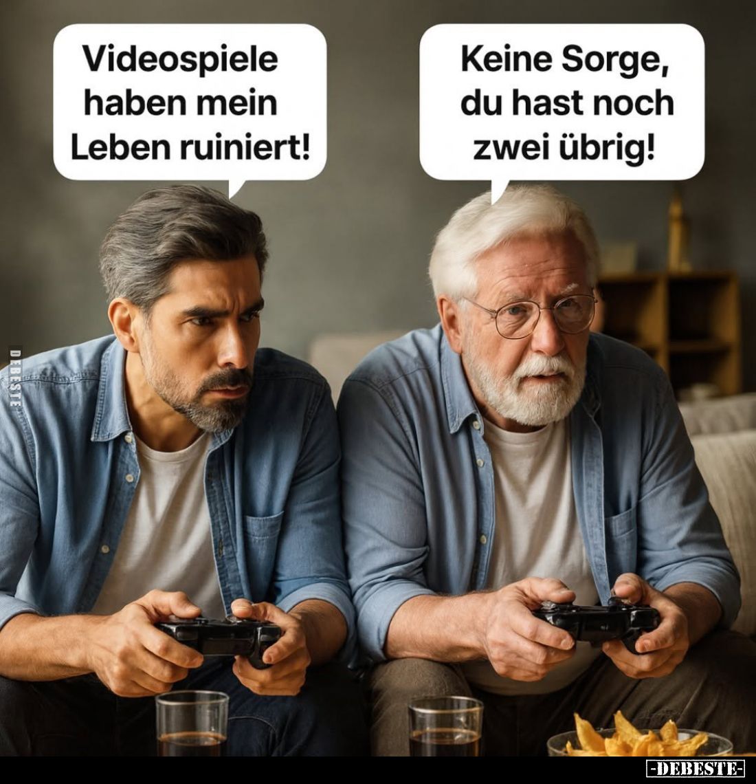 Videospiele haben mein Leben ruiniert! -
Keine Sorge, du hast noch zwei übrig!