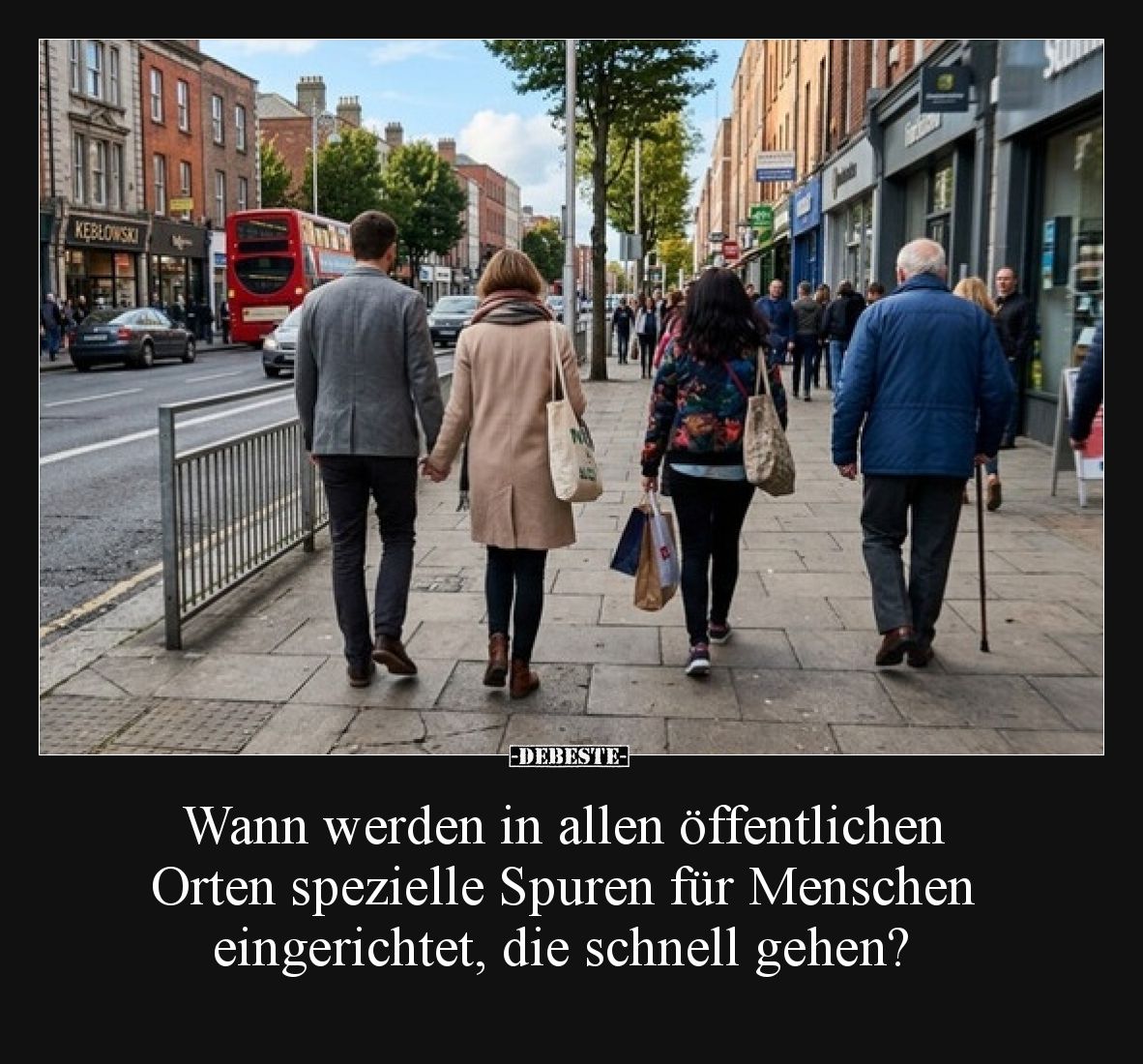 Wann werden in allen öffentlichen Orten spezielle Spuren für Menschen eingerichtet, die schnell gehen?