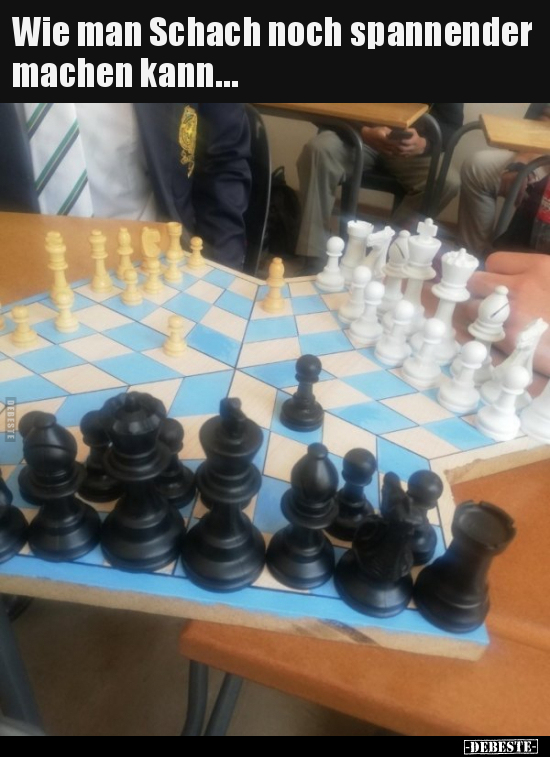 Wie man Schach noch spannender machen kann… - Lustige Bilder | DEBESTE.de