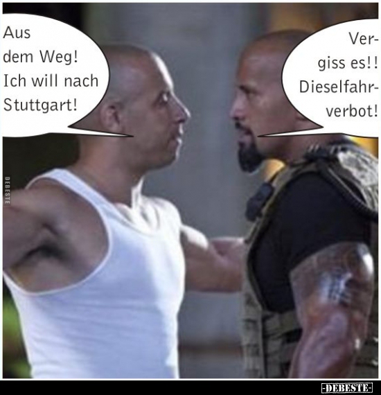 Aus dem Weg! Ich will nach Stuttgart!