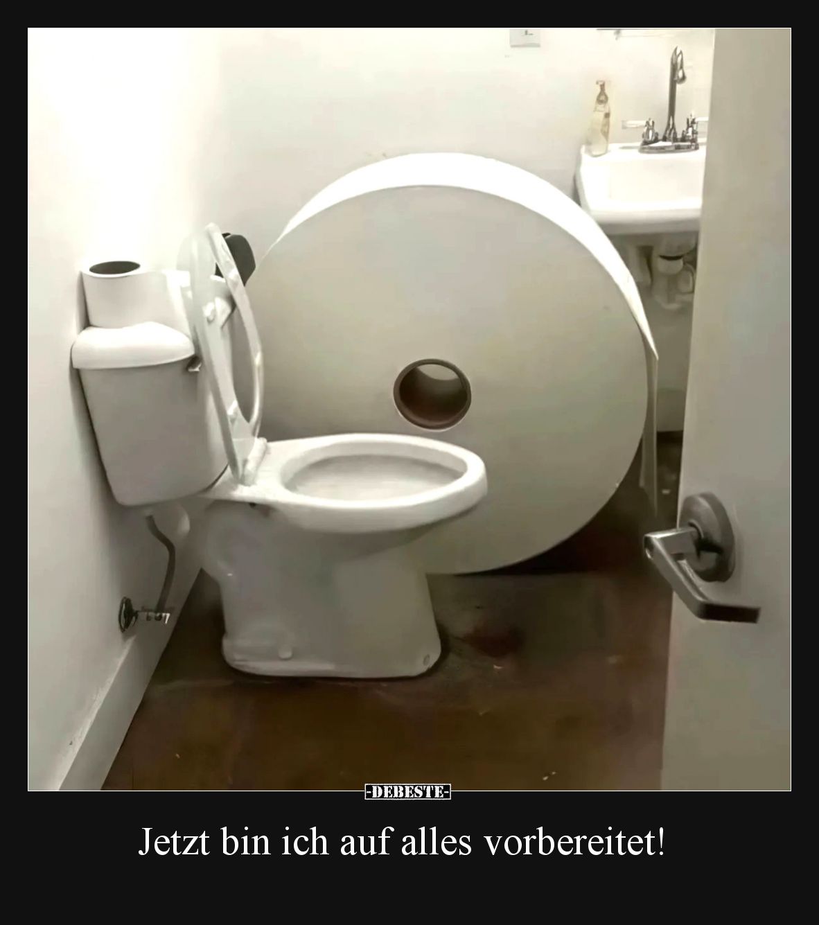 Jetzt bin ich auf alles vorbereitet!