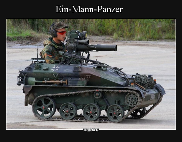 Ein-Mann-Panzer.. - Lustige Bilder | DEBESTE.de