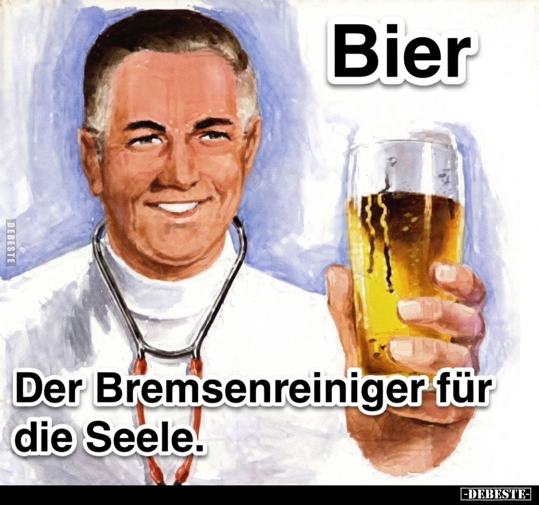Bier. Der Bremsenreiniger für die Seele.. - Lustige Bilder | DEBESTE.de