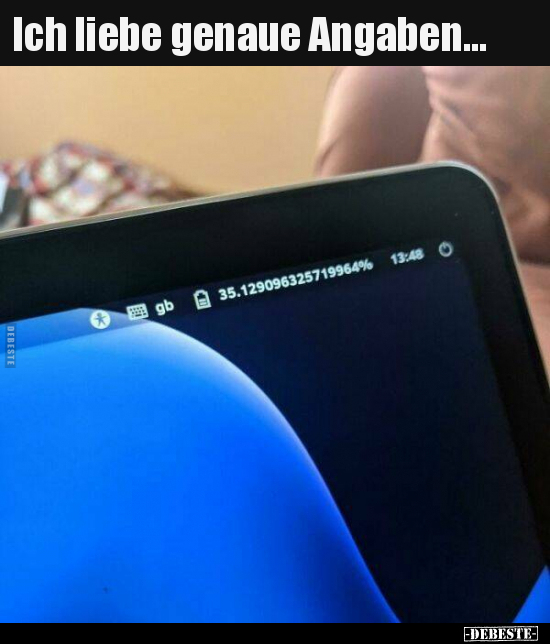 Ich liebe genaue Angaben...