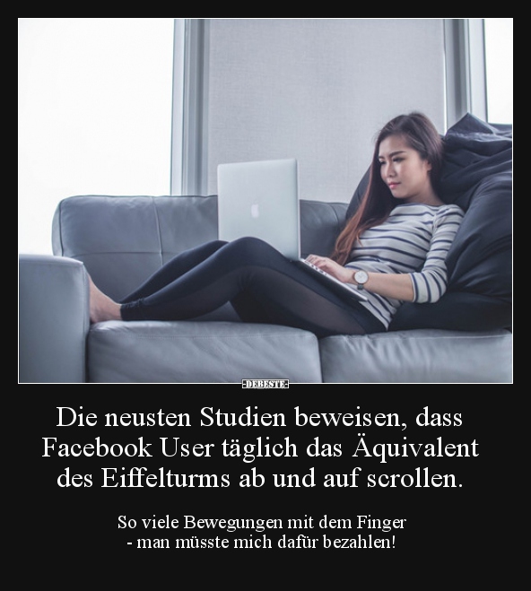 Die neusten Studien beweisen, dass Facebook User täglich.. - Lustige Bilder | DEBESTE.de
