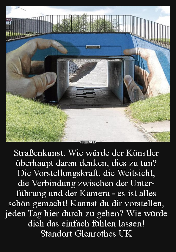 Straßenkunst. Wie würde der Künstler überhaupt daran.. - Lustige Bilder | DEBESTE.de