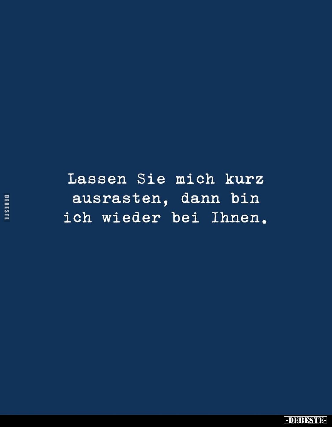 Lassen Sie mich kurz ausrasten, dann bin ich wieder bei Ihnen.